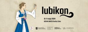 Read more about the article Uniwersyteckie Spotkania z Fantastyką – Lubikon 2024 – ACK Chatka Żaka 10-11.V.