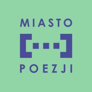 Read more about the article Miasto Poezji  –  lubelski festiwal poetycki 23-26.V.