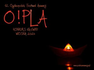 Read more about the article Ogólnopolski Festiwal Animacji “O!PLA  9-10.IV.