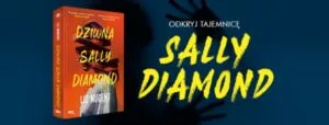 Read more about the article „Dziwna Sally Diamond” Liz Nugent