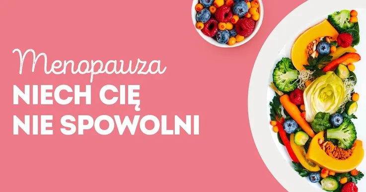 Plakat o tematyce menopauzalnej.