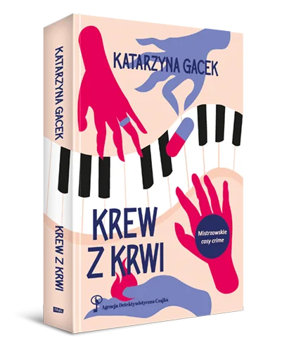 Okładka książki Katarzyny Gacek – Krew z krwi.