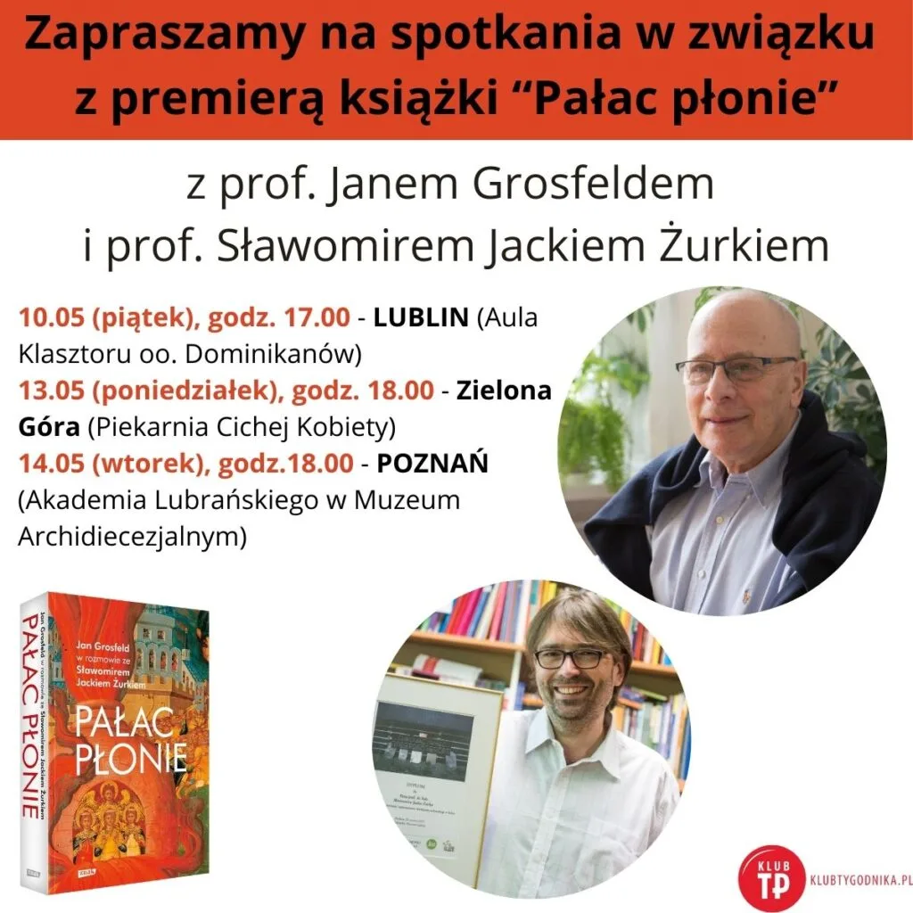Plakat będący zaproszeniem na spotkania autorskie z prof. Janem Grosfeldem i prof. Sławomirem Jackiem Żurkiem.