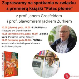 Read more about the article Spotkania z prof. J. Grosfeldem i prof. S. J. Żurkiem 10.V.