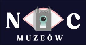Read more about the article Noc Muzeów w Muzeum Narodowym 18.V.