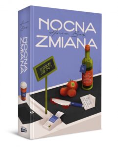 Read more about the article „Nocna zmiana” Ania Bas