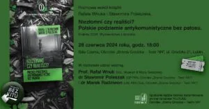 Read more about the article Spotkanie wokół książki R. Wnuka i S. Poleszaka – Teatr NN 28.VI.