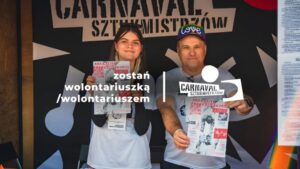Read more about the article Trwa nabór Wolontariuszy i Wolontariuszek na Carnaval Sztukmistrzów i Festiwal Re:tradycja – Jarmark Jagielloński!