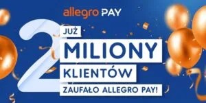 Read more about the article Allegro Pay ma już ponad 2 miliony użytkowników
