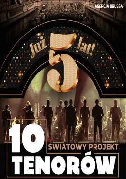 Plakat z okazji pięciolecia istnienie grupy 10-ciu Tenorów