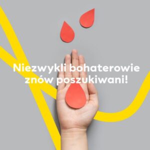 Read more about the article Bohaterowie nie noszą peleryny, ale ratują życie innym, dzieląc się krwią – wakacyjna zbiórka krwi przed Skende 22.VII.