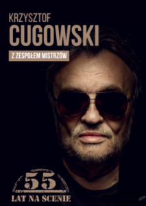 Read more about the article Krzysztof Cugowski – 55 lat na scenie CSK 4.XI.