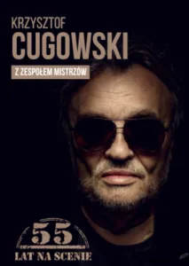 Read more about the article Krzysztof Cugowski – 55 lat na scenie CSK 4.XI.
