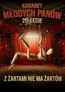 Read more about the article Kabaret Młodych Panów „Z żartami nie ma żartów” CSK 7.XII.