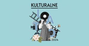 Read more about the article „Kulturalne Lato”  w Świdniku