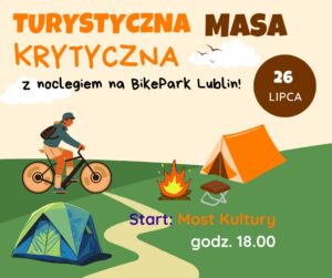 Read more about the article Turystyczna Masa Krytyczna – 26.VII.