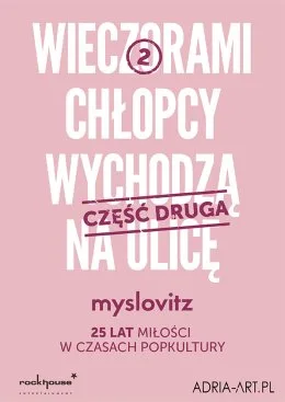 Plakat promujący trasę koncertową zespołu Myslovitz - 25 lat Miłości w Czasach Popkultury