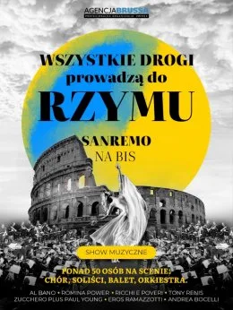 Plakat promujący koncert pt. Wszystkie Drogi Prowadzą do Rzymu - Sanremo na Bis.