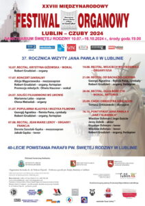 Read more about the article Festiwal Organowy  Lublin – Czuby 2024 – Sanktuarium Świętej Rodziny 10.VII-16.X.
