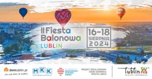 Read more about the article Urodziny Lublina – II edycja Fiesty Balonowej 16-18.VIII.
