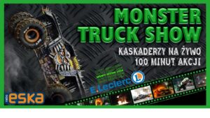 Read more about the article Monster Truck Show – Parking przed E.Leclerc 29-30.VIII.