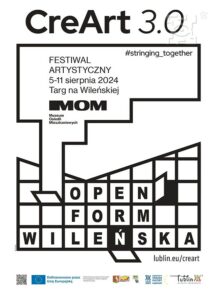 Read more about the article Open Form. Wileńska – nowy festiwal w Lublinie 5-11.VIII.