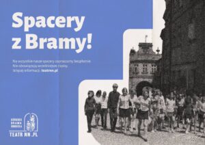 Read more about the article „Spacery z Bramy” – wspólna wędrówka po  Lublinie 14, 17 i 18.VIII.