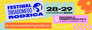Read more about the article Festiwal Świadomego Rodzica – Pigcasso Lublin 28-29.IX.