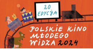 Read more about the article 20. edycja programu „Polskie Kino Młodego Widza” w Teatrze Starym 3-4.X.