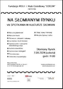 Read more about the article Na Słomianym Rynku – VI Spotkania w Kulturze Słowian 7.IX.