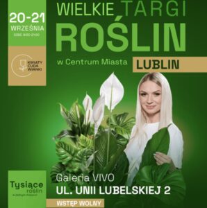 Read more about the article Targi Roślin w Vivo Lublin 21.IX.