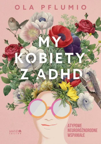 Plakat promujący spotkanie z Olą Pflumio, kobitę chorą na ADHD.