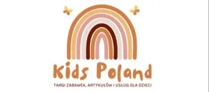 Read more about the article Kids Poland – Targi zabawek, artykułów i usług dla dzieci – Targi Lublin 26-27.X.