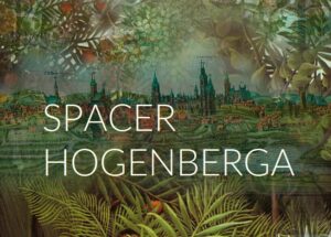 Read more about the article Spacer Hogenberga – Most Kultury 28.X.