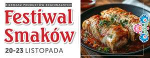 Read more about the article FESTIWAL SMAKÓW – Kiermasz Produktów Regionalnych – Galeria OLIMP 20-23.XI.