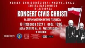Read more about the article Wieczornica Patriotyczna z okazji Święta Niepodległości – Aula Caritas Al 10.XI.