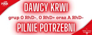 Read more about the article Braki krwi w magazynach RCKiK w Lublinie! Oddaj krew – uratuj życie!