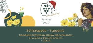 Read more about the article Mikołajkowy Festiwal Wina – plac Dominikański 30.XI.-1.XII.