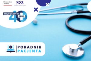 Read more about the article Badania w ramach Programu profilaktyka 40 plus tylko do końca 2024!!!
