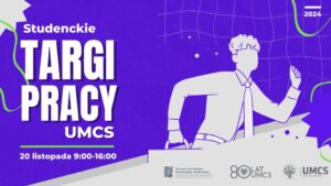 Read more about the article Studenckie Targi Pracy UMCS 20.XI.