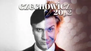 Read more about the article Spektakl Czechowicz 20 i 2 – Teatr im J. Osterwy (2-19.I)