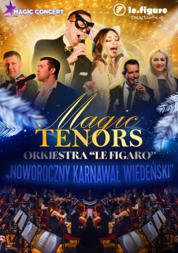 Plakat promujący koncert "Magic Tenors".