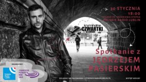 Read more about the article Kryminalne czwartki – spotkanie z J.Pasierskim – Studio im. Zbigniewa Stepka w Radiu Lublin 30.I.