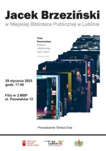 Read more about the article Spotkanie autorskie z J.Brzezińskim – aktorem, autorem książki  – Teatr Provisorium. Historia subiektywna (1971–2021) – Filia nr 2 MBP 29.I.