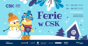 Read more about the article Ferie w Centrum Spotkania Kultur 17-28.II.