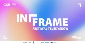 Read more about the article Festiwal Teledysków InFrame – CSK 24-25.I.