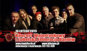 Read more about the article Walentynki z Lubelską Federacją Bardów – Collegium Maius Um 16.II.