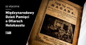 Read more about the article Międzynarodowy Dzień Pamięci o Ofiarach Holokaustu – Państwowe Muzeum na Majdanku 27.I.