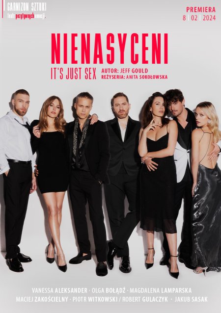 Plakat promujący spektakl pt. "Nienasyceni".