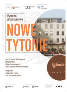 Read more about the article Wystawa pokonkursowa – Nowe Tytonie  – Fermentownia nr 2, teren LZT 16.I.